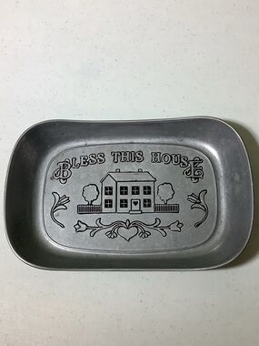 Wilton Armetale Bless This House metal dish